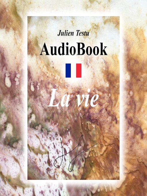 Title details for La vie by Julien Testu - Available